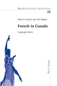 Book Cover for French in Canada by Maeve Conrick, Vera Regan