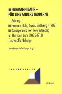 Book Cover for Hermann Bahr - Fur Eine Andere Moderne by Alfred Pfabigan, Jeanne Benay