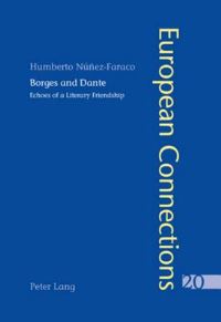 Book Cover for Borges and Dante by Humberto NúñezFaraco
