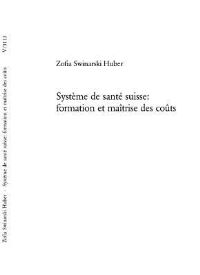 Book Cover for Systeme De Sante Suisse by Zofia Swinarski Huber