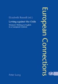 Book Cover for Loving Against the Odds by Elizabeth Russell
