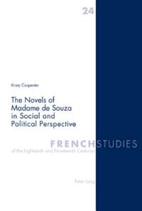Book Cover for The Novels of Madame De Souza in Social and Political Perspective by Kirsty Carpenter