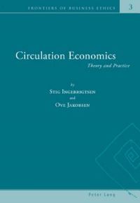 Book Cover for Circulation Economics by Stig Ingebrigtsen, Ove D Jakobsen
