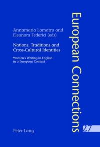 Book Cover for Nations, Traditions and Cross-Cultural Identities by Annamaria Lamarra, Eleonora Federici