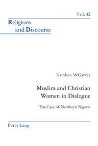 Book Cover for Muslim and Christian Women in Dialogue by Kathleen McGarvey