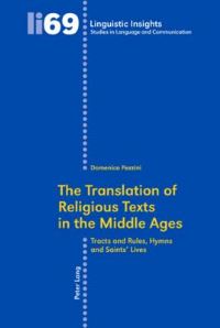 Book Cover for The Translation of Religious Texts in the Middle Ages by Domenico Pezzini