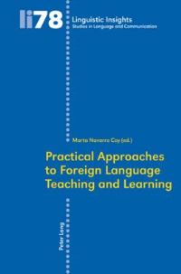 Book Cover for Practical Approaches to Foreign Language Teaching and Learning by Marta Navarro Coy
