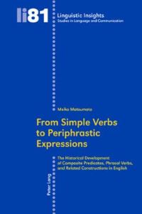 Book Cover for From Simple Verbs to Periphrastic Expressions by Meiko Matsumoto