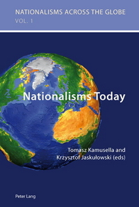 Book Cover for Nationalisms Today by Tomasz Kamusella, Krzysztof Jaskulowski
