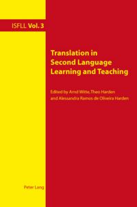 Book Cover for Translation in Second Language Learning and Teaching by Arnd Witte, Theo Harden, Alessandra Ramos de Oliveira Harden