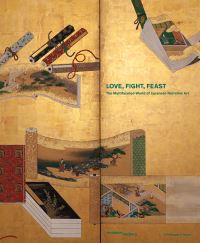 Book Cover for Love, Fight, Feast by Estelle LeggeriBauer, Melanie Trede, Museum Rietberg