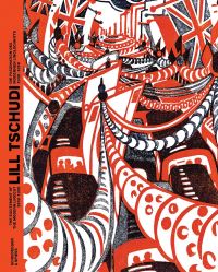 Book Cover for Lill Tschudi by Lill Tschudi, Jennifer Farrell, Anna Lehninger, Eidgenössische Technische Hochschule Zürich