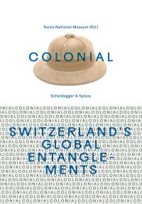 Book Cover for Colonial by Schweizerisches Landesmuseum