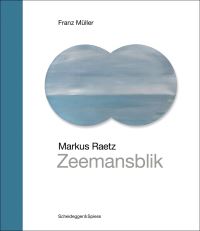 Book Cover for Markus Raetz - Zeemansblik by Franz Müller
