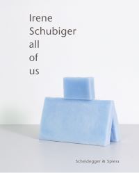 Book Cover for Irene Schubiger by Irene Schubiger