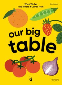 Book Cover for Our Big Table by Lisa Voisard