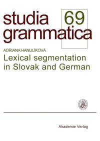 Book Cover for Lexical Segmentation in Slovak and German by Adriana Hanulíková