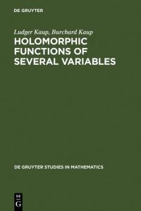 Book Cover for Holomorphic Functions of Several Variables by Ludger Kaup, Burchard Kaup
