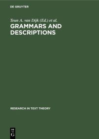 Book Cover for Grammars and Descriptions by Teun A van Dijk, János S Petöfi