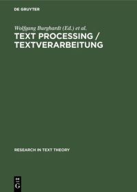 Book Cover for Text Processing / Textverarbeitung by Wolfgang Burghardt, Klaus Hölker