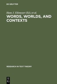 Book Cover for Words, Worlds, and Contexts by Hans J Eikmeyer, Hannes Rieser