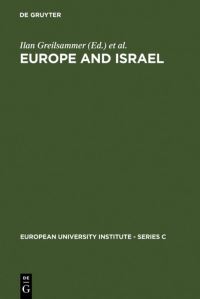 Book Cover for Europe and Israel by Ilan Greilsammer, Joseph Weiler