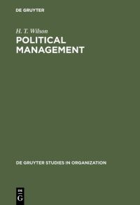 Book Cover for Political Management by H T Wilson