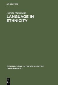 Book Cover for Language in Ethnicity by Harald Haarmann
