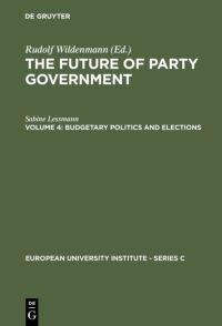 Book Cover for Budgetary Politics and Elections by Sabine Lessmann