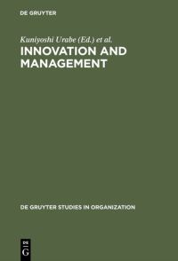 Book Cover for Innovation and Management by Kuniyoshi Urabe, John Child, Tadao Kagono