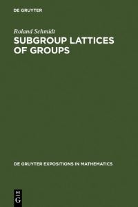 Book Cover for Subgroup Lattices of Groups by Roland Schmidt