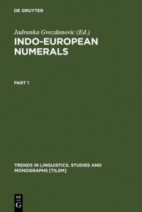 Book Cover for Indo-European Numerals by Jadranka Gvozdanovic