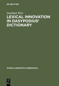 Book Cover for Lexical Innovation in Dasypodius' Dictionary by Jonathan West