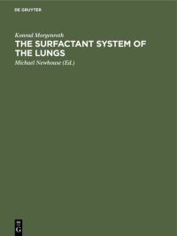 Book Cover for The Surfactant System of the Lungs by Konrad Morgenroth