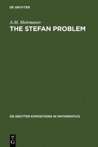 Book Cover for The Stefan Problem by AM Meirmanov