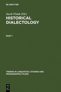 Book Cover for Historical Dialectology by Jacek Fisiak