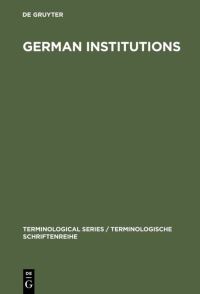 Book Cover for German Institutions by the Language Services Division of the Foreign Office of the Federal Republic of Germany