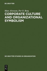 Book Cover for Corporate Culture and Organizational Symbolism by Mats Alvesson, Per O Berg