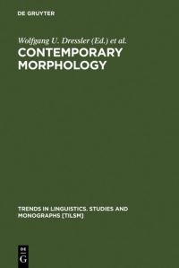 Book Cover for Contemporary Morphology by Wolfgang U Dressler, Hans C Luschützky, Oskar E Pfeiffer, John R Rennison