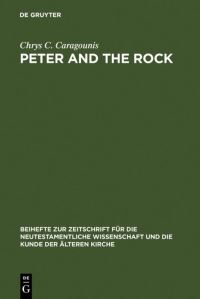 Book Cover for Peter and the Rock by Chrys C Caragounis