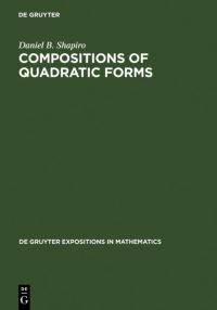 Book Cover for Compositions of Quadratic Forms by Daniel B Shapiro