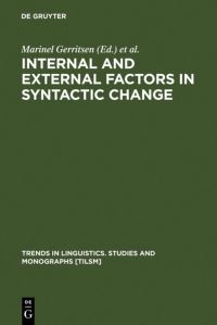 Book Cover for Internal and External Factors in Syntactic Change by Marinel Gerritsen, Dieter Stein
