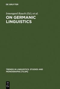 Book Cover for On Germanic Linguistics by Irmengard Rauch, Gerald F Carr, Robert L Kyes