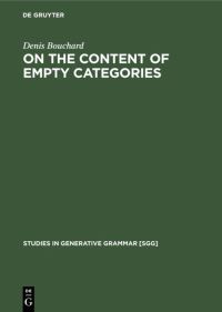 Book Cover for On the Content of Empty Categories by Denis Bouchard