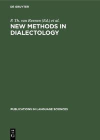 Book Cover for New Methods in Dialectology by P Th van Reenen, M E H Schouten