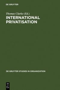 Book Cover for International Privatisation by Thomas Clarke