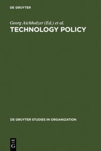 Book Cover for Technology Policy by Georg Aichholzer, Gerd Schienstock