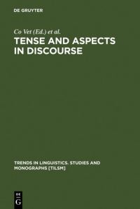 Book Cover for Tense and Aspects in Discourse by Co Vet, Carl Vetters