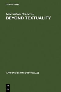 Book Cover for Beyond Textuality by Gilles Bibeau, Ellen E Corin