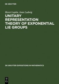 Book Cover for Unitary Representation Theory of Exponential Lie Groups by Horst Leptin, Jean Ludwig